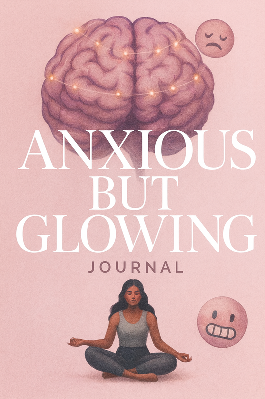 Anxious But Glowing (Digital Download)