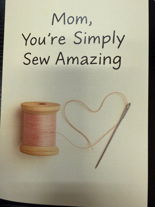 Mom, You’re Simply Sew Amazing