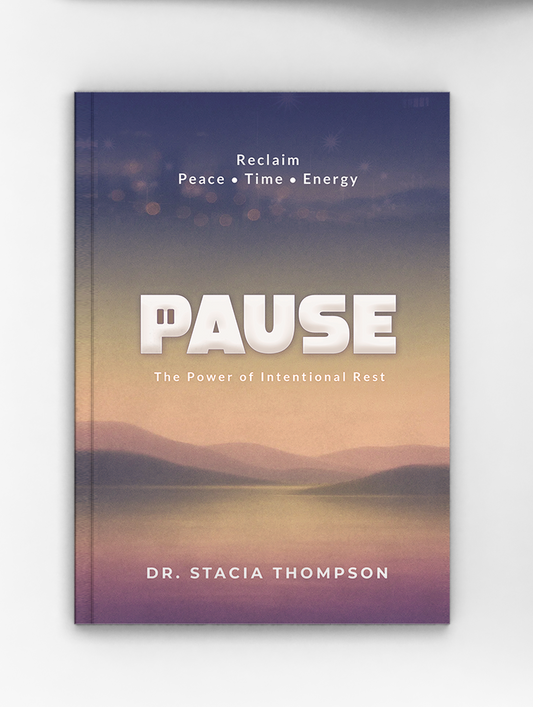 PAUSE: The Power Of Intentional Rest [BOOK]